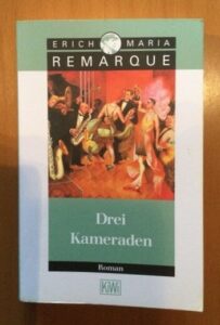 Cover von Drei Kameraden von Erich Maria Remarque