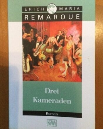 Cover von Drei Kameraden von Erich Maria Remarque