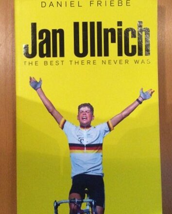 Jan Ullrich The Best There Never Was von Daniel Friebe